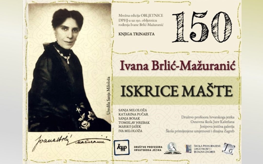ZBORNIK ZA 150. ROĐENDAN IVANE BRLIĆ-MAŽURANIĆ